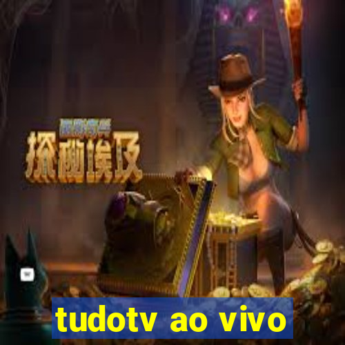 tudotv ao vivo